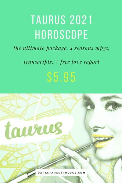 Taurus 2021 Horoscope